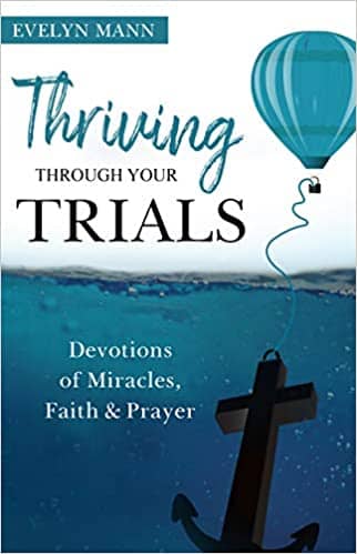 Thriving Through Your Trials