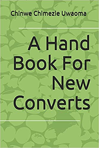 A Hand Book For New Converts