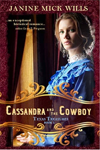 Cassandra and the Cowboy (Texas Treasures Book 1)